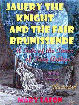 cover image of Jaufry the Knight and the Fair Brunissende